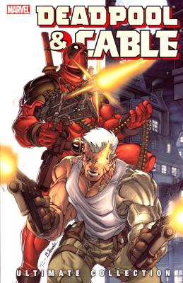 Cover von Deadpool and Cable Ultimate Edition: #1