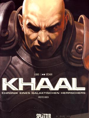Cover von Khaal: Chronik eines galaktischen Herrschers, erstes Buch