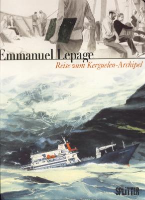 Cover von Emmanuel Lepage: Reise zum Kerguelen-Archipel