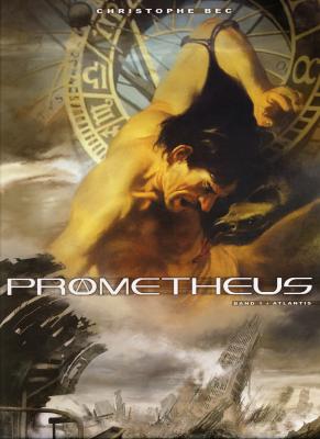 Cover von Prometheus, Band 1: Atlantis