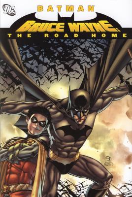 Batman: Bruce Wayne: The Road Home