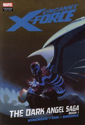 Cover von Uncanny X-Force: The Dark Angel Saga 1