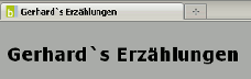 Gerhards Erz&auml;hlungen