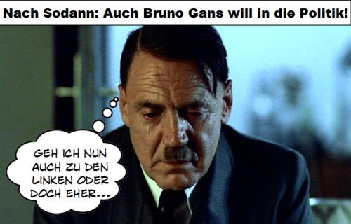 Auch Bruno Gans ziehts in die Politik...