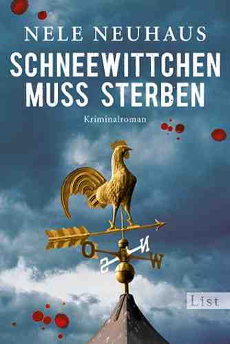 Nele Neuhaus<br />
Schneewittchen muss sterben