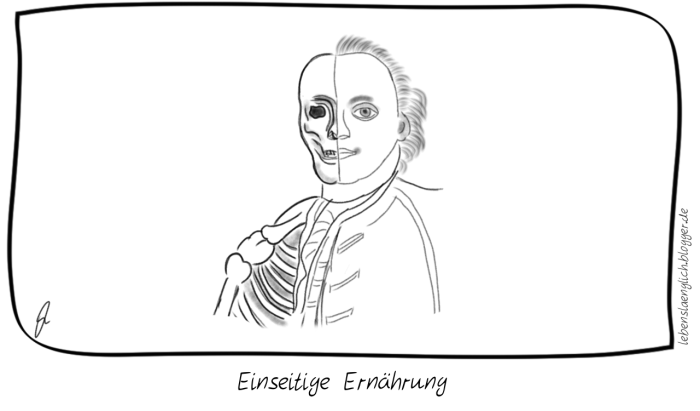 Einseitige Ern&auml;hrung.
