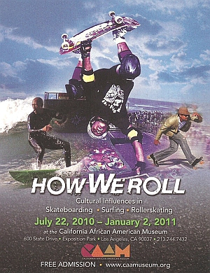 "How We Roll" Ausstellungsplakat