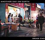 brian eno "another day on earth" -> click for homepage